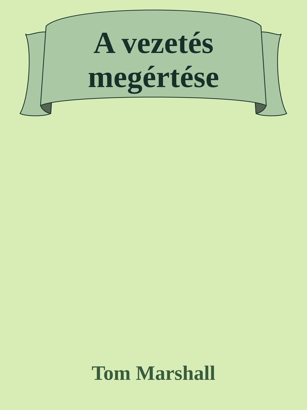 A vezetés megértése