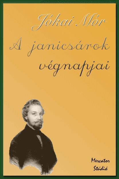 A janicsárok végnapjai