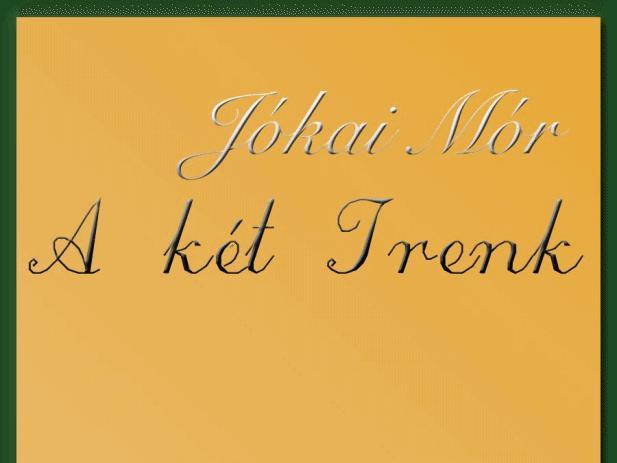 A két trenk
