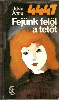4447/Fejünk felől a tetőt