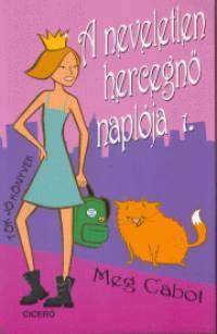 A neveletlen hercegnő naplója 1.