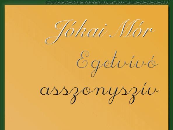 Egetvívő asszonyszív