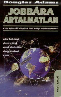 Jobbára ártalmatlan