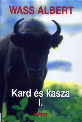 Kard és kasza I.
