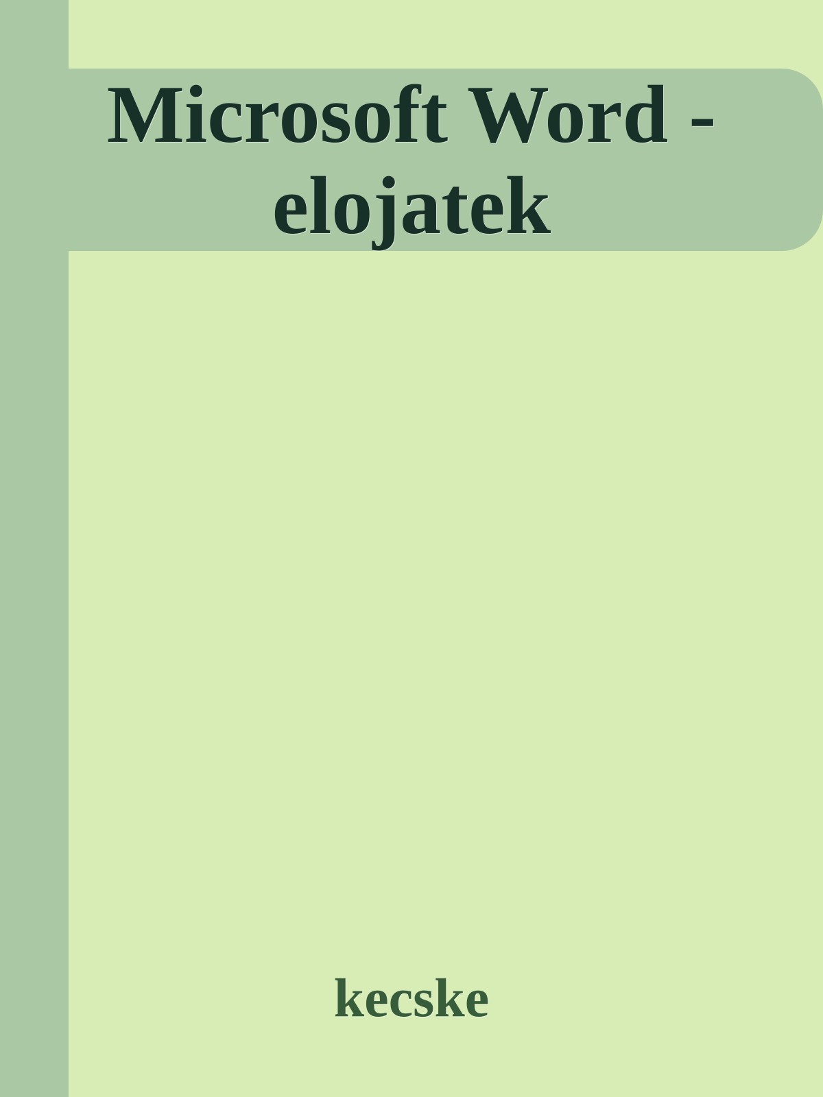 Microsoft Word - elojatek