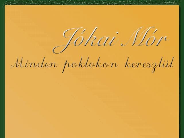 Minden poklokon keresztül
