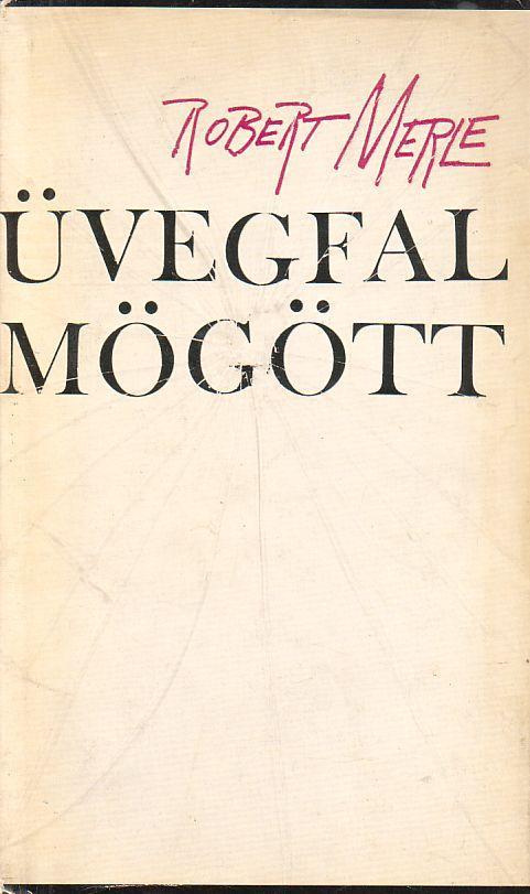 Üvegfal mögött