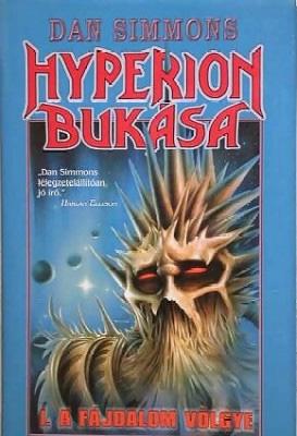 Hyperion bukása I. - A Fájdalom völgye